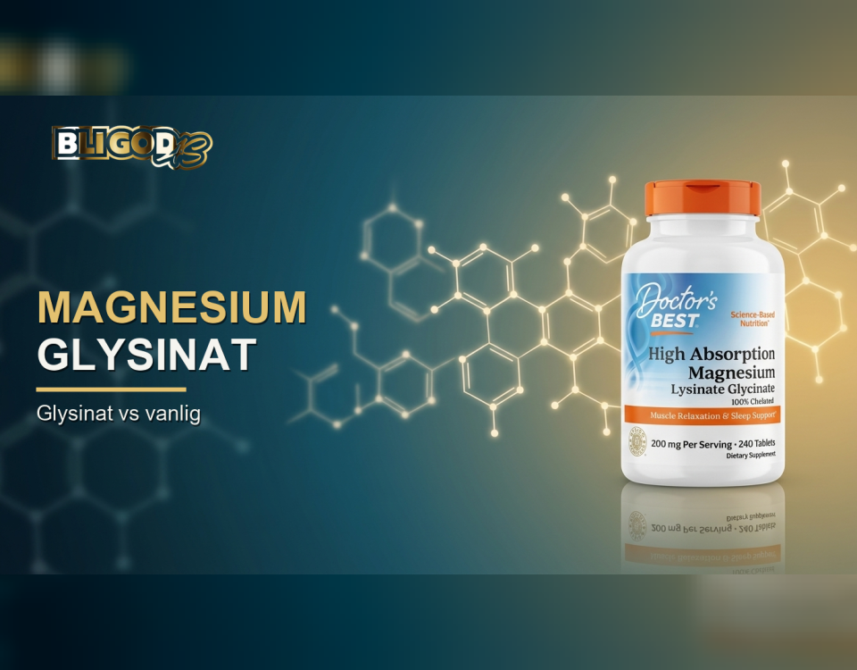 Magnesium glysinat vs vanlig magnesium – Doctor's Best glysinat
