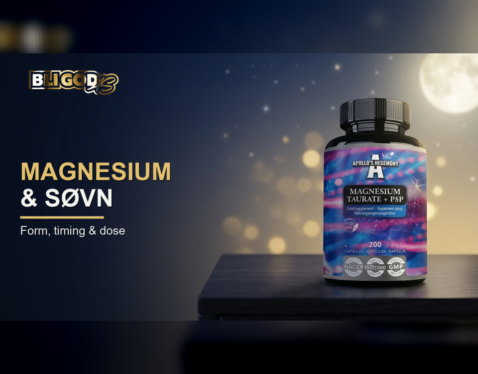 Magnesium og søvn – form, timing og dose; magnesiumtaurat
