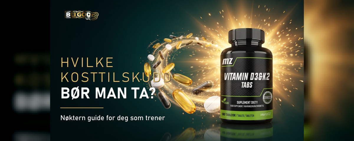 Hvilke kosttilskudd bør man ta? Nøktern guide for deg som trener