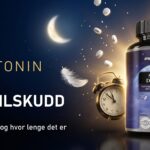 Melatonin som kosttilskudd: når, hvor mye og hvor lenge det er i kroppen